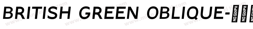 British Green Oblique字体转换